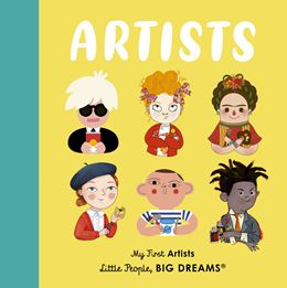 LITTLE PEOPLE BIG DREAMS: ARTISTS MY FIRST (BOARD)