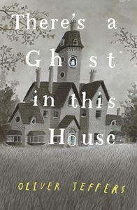THERES A GHOST IN THIS HOUSE (HB)