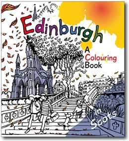 EDINBURGH: A COLOURING BOOK IN SCOTS (PB)