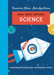 SMALL GREAT GESTURES: SCIENCE (HB)