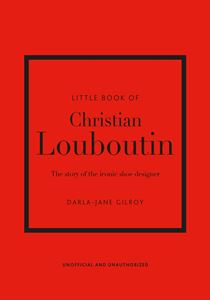 LITTLE BOOK OF CHRISTIAN LOUBOUTIN