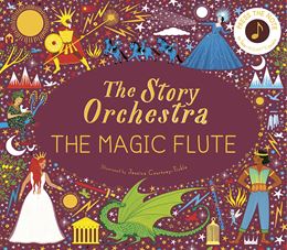 STORY ORCHESTRA: THE MAGIC FLUTE (SOUND BOOK)