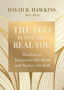 EGO IS NOT THE REAL YOU (PB)