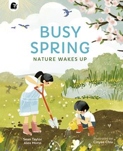 BUSY SPRING: NATURE WAKES UP (SEASONS IN THE WILD) (PB)