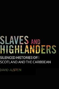 SLAVES AND HIGHLANDERS (PB)
