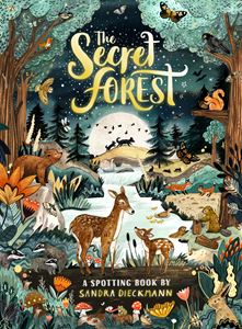 SECRET FOREST: A SPOTTING BOOK (HB)