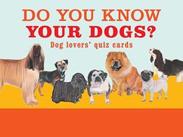 DO YOU KNOW YOUR DOGS QUIZ CARDS