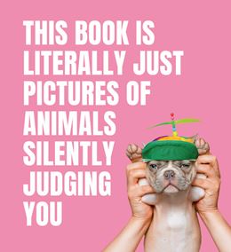 THIS BOOK IS LITERALLY JUST PICTURES/ANIMALS/JUDGING (SMITH)