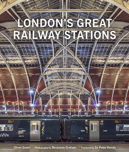 LONDONS GREAT RAILWAY STATIONS
