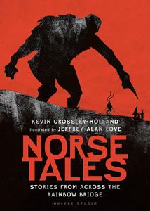 NORSE TALES: STORIES FROM ACROSS THE RAINBOW BRIDGE (HB)