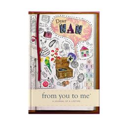 DEAR NAN FROM YOU TO ME JOURNAL OF A LIFETIME (SKETCH COLL)