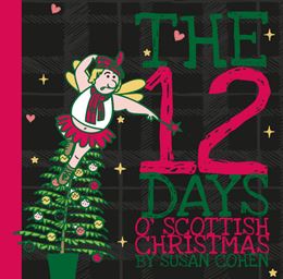 12 DAYS O SCOTTISH CHRISTMAS (IN SCOTS)