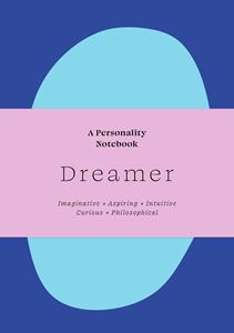 DREAMER: A PERSONALITY NOTEBOOK