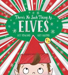 THERES NO SUCH THING AS ELVES (PB)