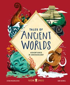 TALES OF ANCIENT WORLDS (HB)