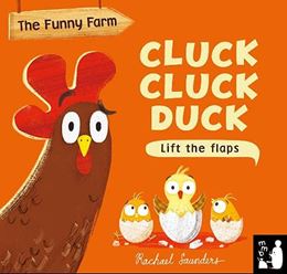 CLUCK CLUCK DUCK (LIFT THE FLAP) (MAMA MAKES BOOKS) (BOARD)