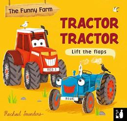 TRACTOR TRACTOR (LIFT THE FLAP) (MAMA MAKES BOOKS) (BOARD)
