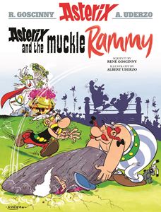 ASTERIX AND THE MUCKLE RAMMY (SCOTS)