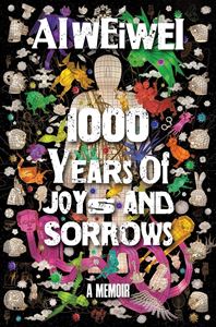 1000 YEARS OF JOYS AND SORROWS: A MEMOIR