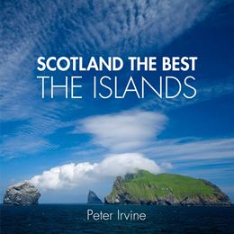SCOTLAND THE BEST: THE ISLANDS