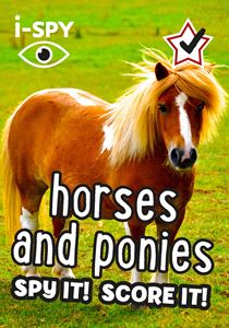 I SPY HORSES AND PONIES