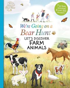WERE GOING ON A BEAR HUNT: LETS DISCOVER FARM ANIMALS (STICK