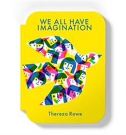 WE ALL HAVE IMAGINATION (OWL AND DOG PLAYBOOKS) (HB)