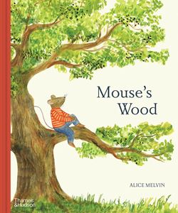 MOUSES WOOD: A YEAR IN NATURE (HB)
