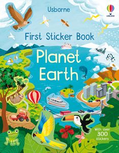 FIRST STICKER BOOK: PLANET EARTH