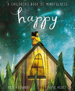 HAPPY: A CHILDRENS BOOK OF MINDFULNESS (BOARD)