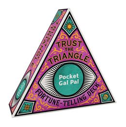 TRUST THE TRIANGLE: POCKET GAL PAL FORTUNE TELLING DECK