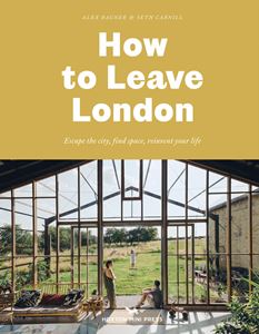 HOW TO LEAVE LONDON (HOXTON MINI PRESS)