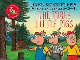AXEL SCHEFFLERS FAIRY TALES: THREE LITTLE PIGS (MINI HB)