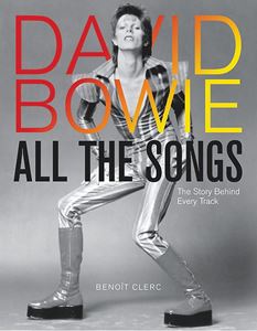 DAVID BOWIE: ALL THE SONGS