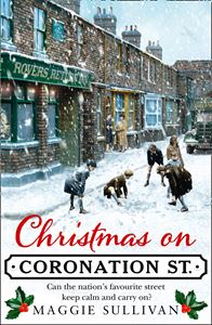 CHRISTMAS ON CORONATION STREET (BOOK 1) (PB)