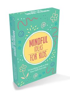 MINDFUL IDEAS FOR KIDS (CARDS)