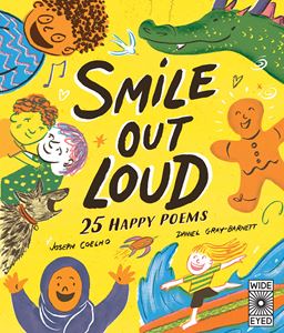 SMILE OUT LOUD: 25 HAPPY POEMS (WIDE EYED) (HB)