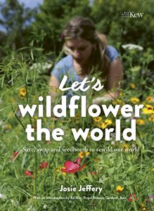 LETS WILDFLOWER THE WORLD