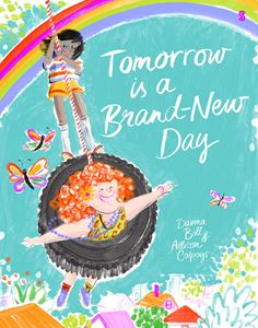 TOMORROW IS A BRAND NEW DAY (HB)