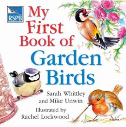 RSPB MY FIRST BOOK OF GARDEN BIRDS (HB)