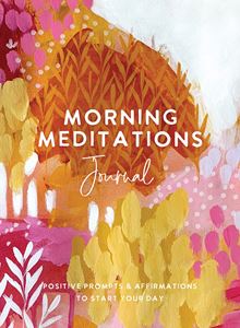 MORNING MEDITATIONS JOURNAL