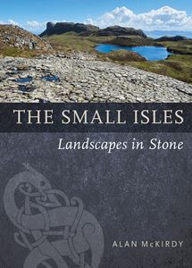 SMALL ISLES: LANDSCAPES IN STONE