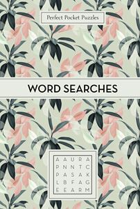 WORD SEARCHES (PERFECT POCKET PUZZLES)