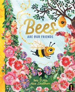 BEES ARE OUR FRIENDS (HB)
