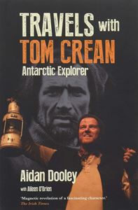 TRAVELS WITH TOM CREAN (COLLINS PRESS)