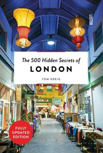 500 HIDDEN SECRETS OF LONDON (LUSTER) (2ND ED) (PB)