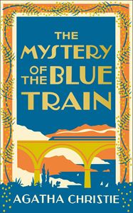 MYSTERY OF THE BLUE TRAIN (POIROT SPECIAL ED (HB)