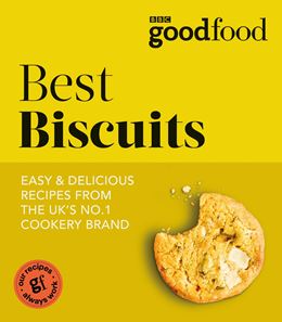 BBC GOOD FOOD: BEST BISCUITS