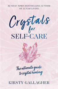 CRYSTALS FOR SELF CARE