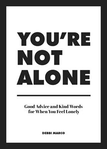 YOURE NOT ALONE